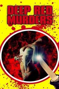 Убийства в багровых тонах / Убийца в перчатках / Deep Red Murders / Gloved Murderess Убийства в багровых тонах / Убийца в перчатках / Deep Red Murders / Gloved Murderess
