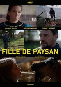 Дочь фермеров / Fille de Paysan Дочь фермеров / Fille de Paysan