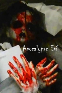 Зло апокалипсиса / Apocalypse Evil