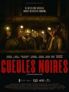 Спуск в бездну / Gueules noires Спуск в бездну / Gueules noires