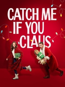 Поймай меня, если Клаус / Catch Me If You Claus