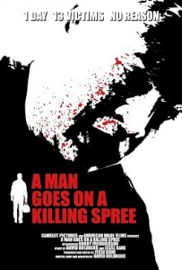    / A Man Goes on a Killing Spree