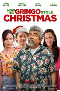     / How the Gringo Stole Christmas