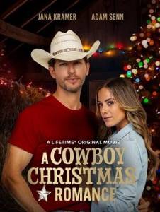 Рождественский роман с ковбоем / A Cowboy Christmas Romance Рождественский роман с ковбоем / A Cowboy Christmas Romance