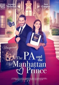       / The PA and the Manhattan Prince