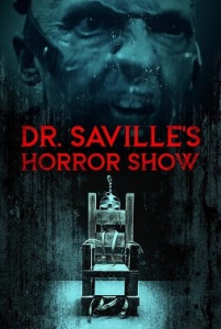     / Dr. Saville's Horror Show
