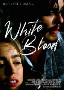 Белая кровь / White Blood Белая кровь / White Blood