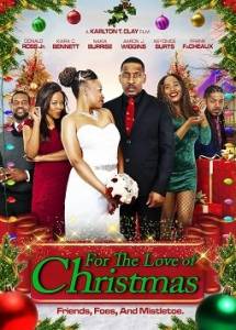 Любовь на Рождество / For the Love of Christmas Любовь на Рождество / For the Love of Christmas