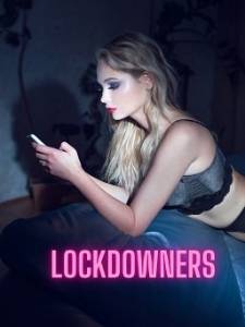 Во время карантина / Lockdowners Во время карантина / Lockdowners
