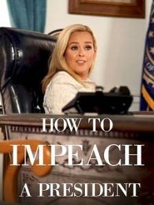Как объявить импичмент / How to Impeach a President Как объявить импичмент / How to Impeach a President