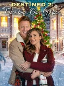 Предназначенные 2. И снова Рождество / Destined 2: Christmas Once More Предназначенные 2. И снова Рождество / Destined 2: Christmas Once More