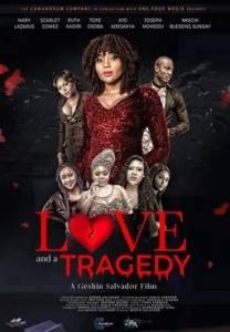 Любовь и трагедия / Love and a Tragedy Любовь и трагедия / Love and a Tragedy