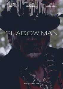 Человек-тень / Shadow Man Человек-тень / Shadow Man