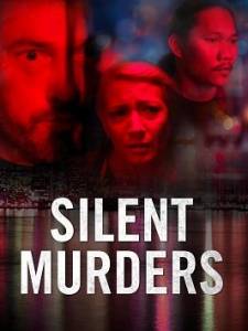 Безмолвные убийства / Silent Murders Безмолвные убийства / Silent Murders