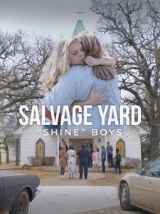    / Salvage Yard Shine Boys / Love is the Answer: A Good Ol Boys Story