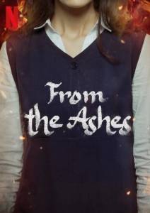 Из пепла / From the Ashes Из пепла / From the Ashes