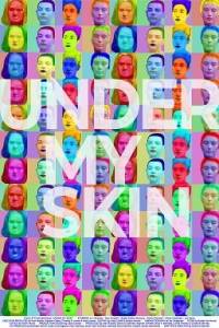 В моей шкуре / Under My Skin В моей шкуре / Under My Skin