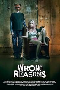 Дурные причины / Wrong Reasons Дурные причины / Wrong Reasons