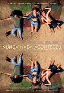 Ничего не случилось / Nunca Nada Aconteceu / Nothing Ever Happened Ничего не случилось / Nunca Nada Aconteceu / Nothing Ever Happened