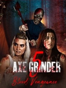   5:   / Axegrinder 5: Blood Vengeance