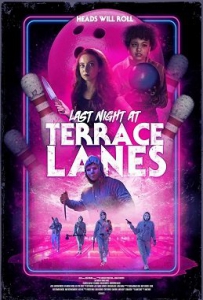    - / Last Night at Terrace Lanes