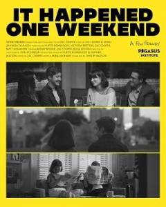 В один прекрасный уикенд / It Happened One Weekend В один прекрасный уикенд / It Happened One Weekend