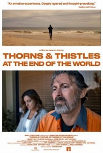 ,     / Thorns & Thistles at the End of the World