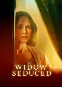   / A Widow Seduced