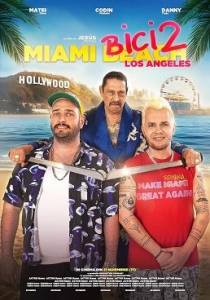 Бичи в Майами 2: Лос-Анджелес / Miami Bici 2 Бичи в Майами 2: Лос-Анджелес / Miami Bici 2