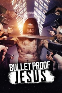   / Bulletproof Jesus