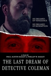     / The Last Dream of Detective Coleman