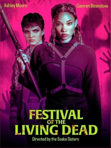    / Festival of the Living Dead
