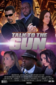   / Talk to the Gun
