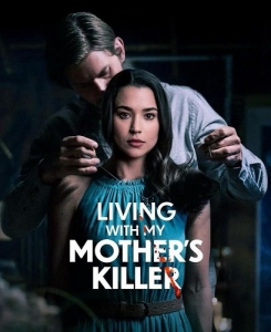      / Living with My Mother's Killer