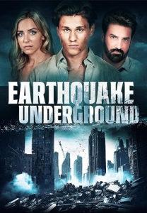   / Earthquake Underground