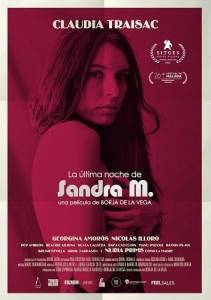 Последний день Сандры М / La ultima noche de Sandra M.