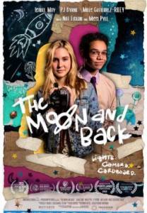 До Луны и обратно / The Moon & Back До Луны и обратно / The Moon & Back