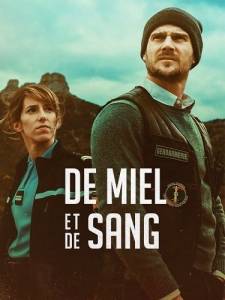 Кровавый мед / De miel et de sang Кровавый мед / De miel et de sang
