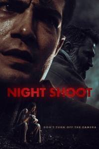    / Night Shoot