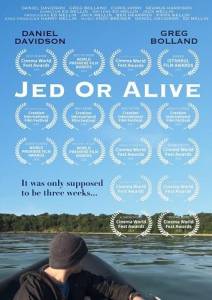 Выжить / Jed or Alive Выжить / Jed or Alive