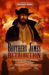Братья Джеймс: Возмездие / Brothers James: Retribution Братья Джеймс: Возмездие / Brothers James: Retribution
