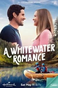 Пороги любви / A Whitewater Romance Пороги любви / A Whitewater Romance