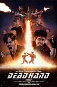 Рука мертвеца / Dead Hand Рука мертвеца / Dead Hand