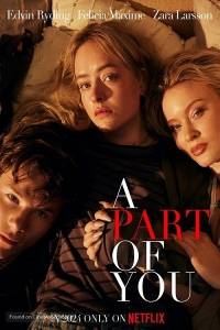 Часть тебя / Part of You / A En del av dig Часть тебя / Part of You / A En del av dig