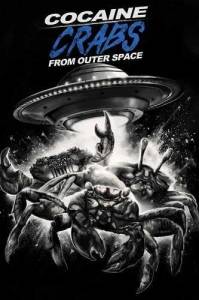 ���������� ����� - ��������� / Cocaine Crabs from Outer Space