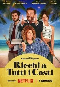 Унаследовать любой ценой / Price of Nonna's Inheritance / The Ricchi a tutti i costi Унаследовать любой ценой / Price of Nonna's Inheritance / The Ricchi a tutti i costi