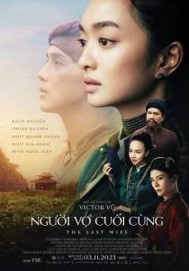 Последняя жена / Nguoi Vo Cuoi Cung / The Last Wife Последняя жена / Nguoi Vo Cuoi Cung / The Last Wife