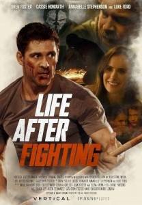 Жизнь после борьбы / Life After Fighting Жизнь после борьбы / Life After Fighting