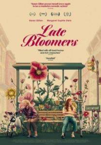 Поздний расцвет / Late Bloomers Поздний расцвет / Late Bloomers