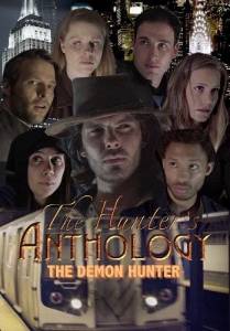 Охотник на демонов / The Hunter's Anthology: The Demon Hunter Охотник на демонов / The Hunter's Anthology: The Demon Hunter